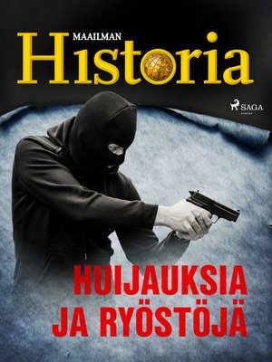cover image of Huijauksia ja ryöstöjä